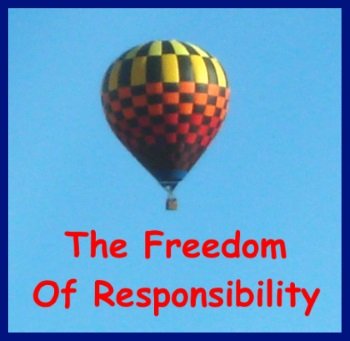 freedom and responsibilty
